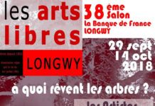 Les arts libres de Longwy 38e Salon