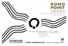 L’expo Rond Point à l’Écomusée du Fier Monde