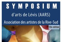 20ème édition du Symposium d’arts de Lévis avec l’Association des artistes de la Rive-Sud