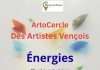 Énergies, deux expositions collectives avec 22 artistes plasticiens à Vence (France)